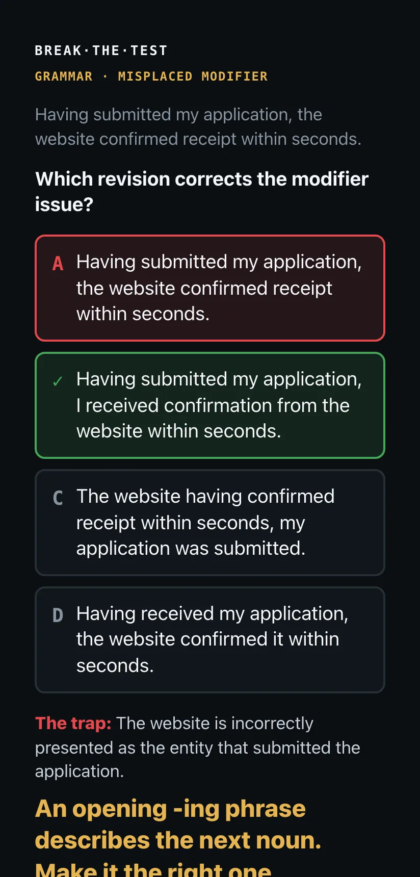 A grammar question in the app: the wrong answer flagged in red, the correct revision in green, and the trap named and explained below the choices.